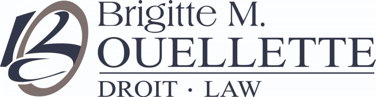BRIGITTE M. OUELLETTE  /  DROIT - LAW